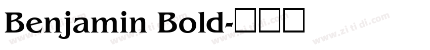 Benjamin Bold字体转换